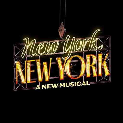 New York, New York – A New Musical