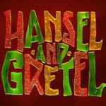 Kentucky Opera: Hansel and Gretel