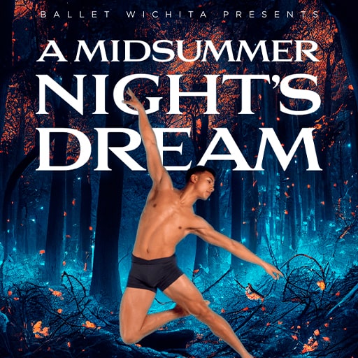 Lone Star Ballet: A Midsummer Nights Dream